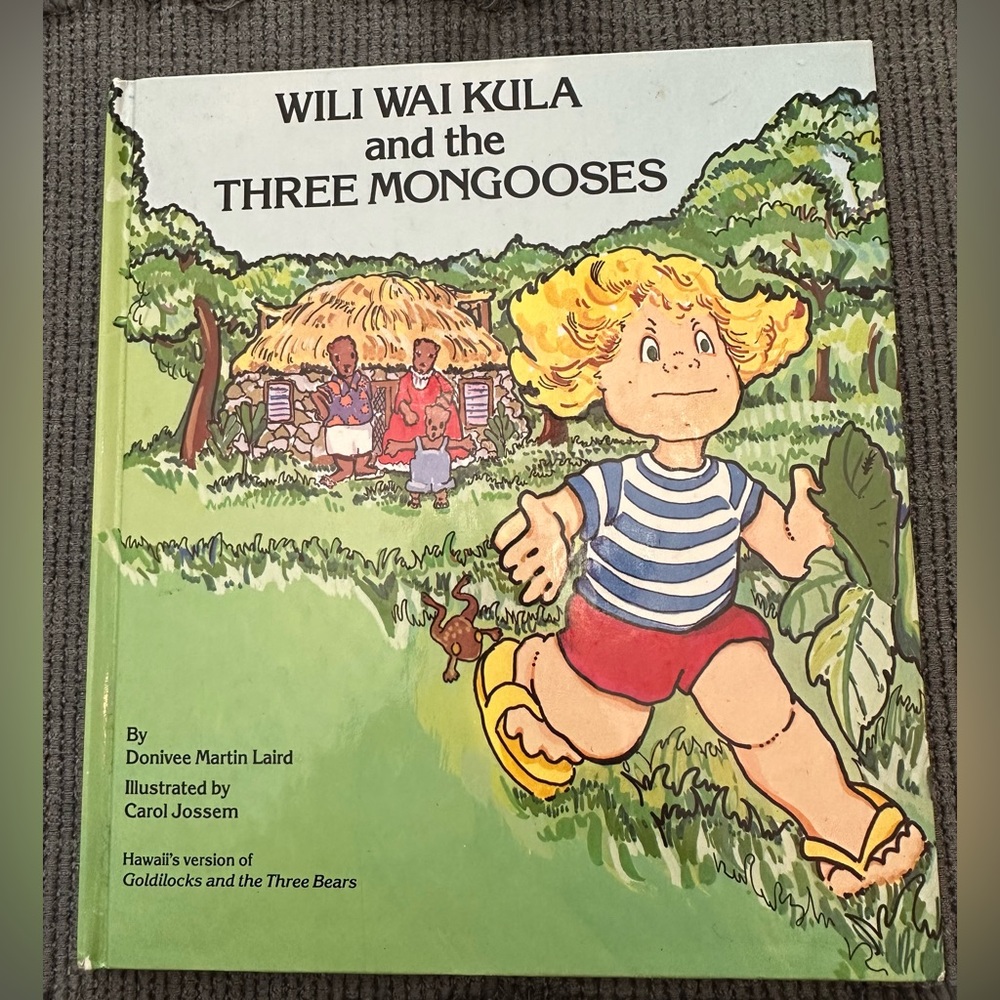 VINTAGE-WILI WAI KULA and the THREE MONGOOSES by Donivee Martin Laird.